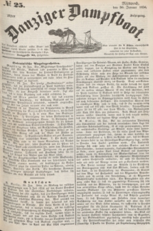 Danziger Dampfboot. Jg.26, № 25 (30 Januar 1856)