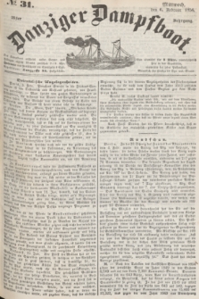 Danziger Dampfboot. Jg.26, № 31 (6 Februar 1856)
