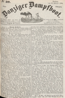 Danziger Dampfboot. Jg.26, № 39 (15 Februar 1856)