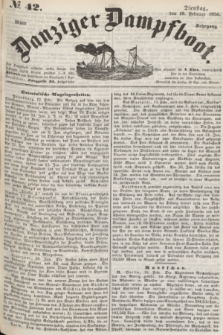 Danziger Dampfboot. Jg.26, № 42 (19 Februar 1856)