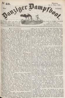 Danziger Dampfboot. Jg.26, № 53 (3 März 1856)