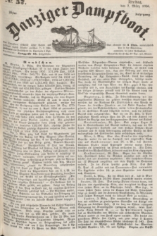 Danziger Dampfboot. Jg.26, № 57 (7 März 1856)