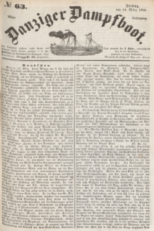 Danziger Dampfboot. Jg.26, № 63 (14 März 1856)