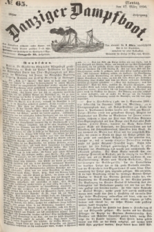 Danziger Dampfboot. Jg.26, № 65 (17 März 1856)