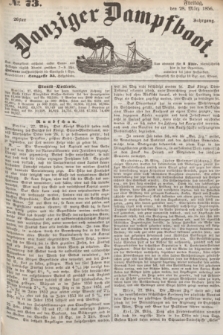Danziger Dampfboot. Jg.26, № 73 (28 März 1856)