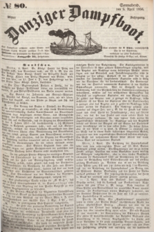 Danziger Dampfboot. Jg.26, № 80 (5 April 1856)