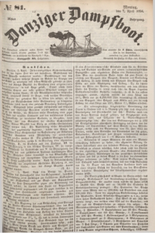 Danziger Dampfboot. Jg.26, № 81 (7 April 1856)