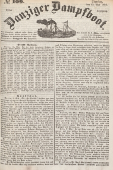 Danziger Dampfboot. Jg.26, № 109 (13 Mai 1856)