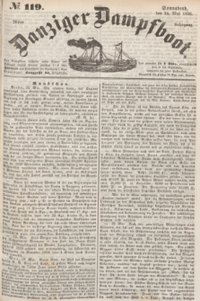 Danziger Dampfboot. Jg.26, № 119 (24 Mai 1856)