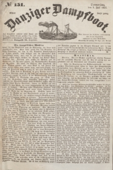Danziger Dampfboot. Jg.27, № 151 (2 Juli 1857)