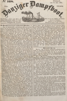 Danziger Dampfboot. Jg.27, № 168 (22 Juli 1857)