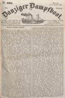 Danziger Dampfboot. Jg.27, № 178 (3 August 1857)