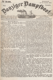 Danziger Dampfboot. Jg.27, № 249 (24 October 1857)