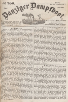 Danziger Dampfboot. Jg.27, № 296 (18 December 1857)
