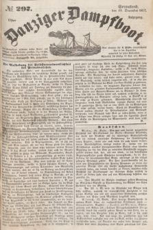 Danziger Dampfboot. Jg.27, № 297 (19 December 1857) + dod.