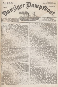 Danziger Dampfboot. Jg.27, № 299 (22 December 1857)