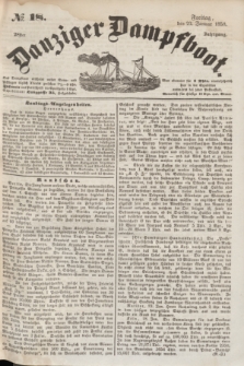 Danziger Dampfboot. Jg.28, № 18 (22 Januar 1858)