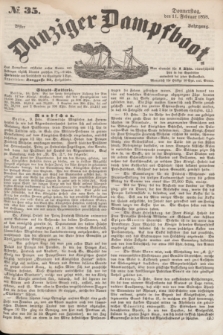 Danziger Dampfboot. Jg.28, № 35 (11 Februar 1858)