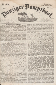 Danziger Dampfboot. Jg.28, № 43 (20 Februar 1858)