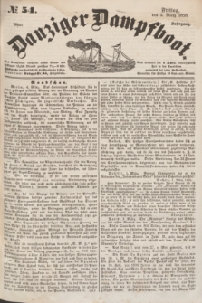 Danziger Dampfboot. Jg.28, № 54 (5 März 1858)