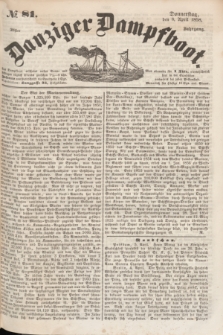 Danziger Dampfboot. Jg.28, № 81 (8 April 1858)