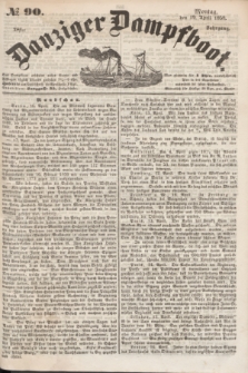 Danziger Dampfboot. Jg.28, № 90 (19 April 1858) + wkładka