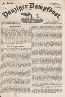 Danziger Dampfboot. Jg.28, № 100 (1 Mai 1858)