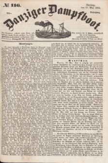 Danziger Dampfboot. Jg.28, № 116 (21 Mai 1858)