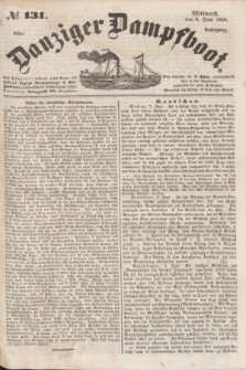Danziger Dampfboot. Jg.28, № 131 (9 Juni 1858)