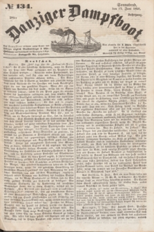 Danziger Dampfboot. Jg.28, № 134 (12 Juni 1858)