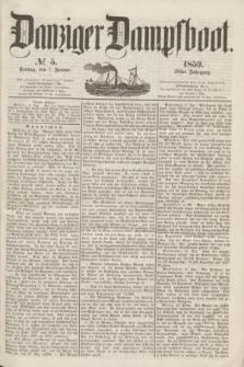 Danziger Dampfboot. Jg.29, № 5 (7 Januar 1859)