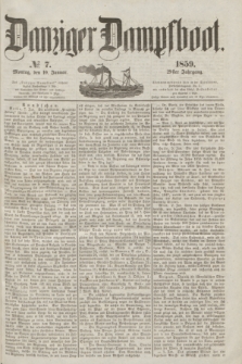 Danziger Dampfboot. Jg.29, № 7 (10 Januar 1859)