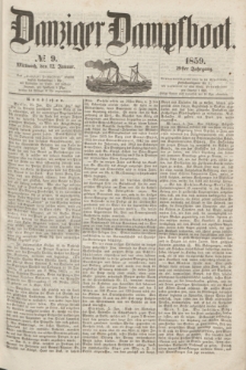 Danziger Dampfboot. Jg.29, № 9 (12 Januar 1859)