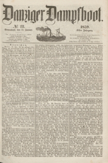 Danziger Dampfboot. Jg.29, № 12 (15 Januar 1859)