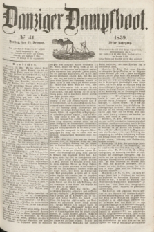 Danziger Dampfboot. Jg.29, № 41 (18 Februar 1859)