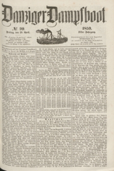 Danziger Dampfboot. Jg.29, № 99 (29 April 1859)