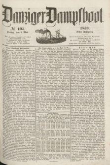 Danziger Dampfboot. Jg.29, № 105 (6 Mai 1859)
