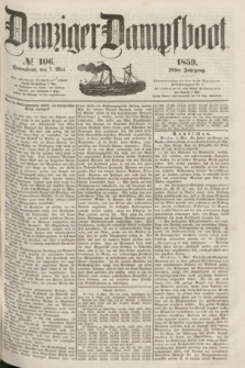 Danziger Dampfboot. Jg.29, № 106 (7 Mai 1859)