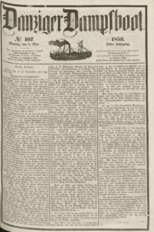 Danziger Dampfboot. Jg.29, № 107 (9 Mai 1859)