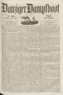 Danziger Dampfboot. Jg.29, № 124 (30 Mai 1859)