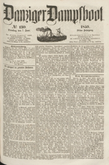 Danziger Dampfboot. Jg.29, № 130 (7 Juni 1859)