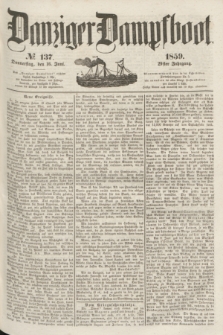 Danziger Dampfboot. Jg.29, № 137 (16 Juni 1859)