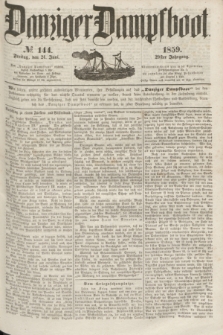 Danziger Dampfboot. Jg.29, № 144 (24 Juni 1859)