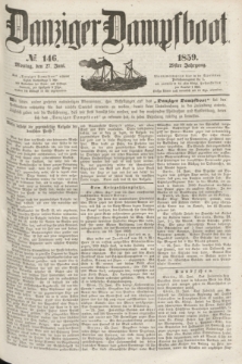 Danziger Dampfboot. Jg.29, № 146 (27 Juni 1859)