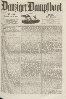 Danziger Dampfboot. Jg.29, № 147 (28 Juni 1859)
