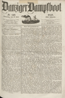 Danziger Dampfboot. Jg.29, № 149 (30 Juni 1859)