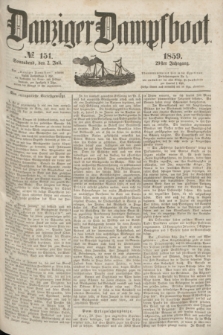 Danziger Dampfboot. Jg.29, № 151 (2 Juli 1859)