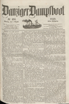 Danziger Dampfboot. Jg.29, № 176 (1 August 1859)