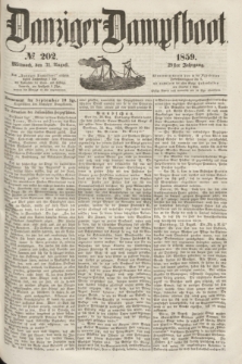 Danziger Dampfboot. Jg.29, № 202 (31 August 1859)