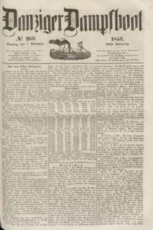 Danziger Dampfboot. Jg.29, № 260 (7 November 1859)